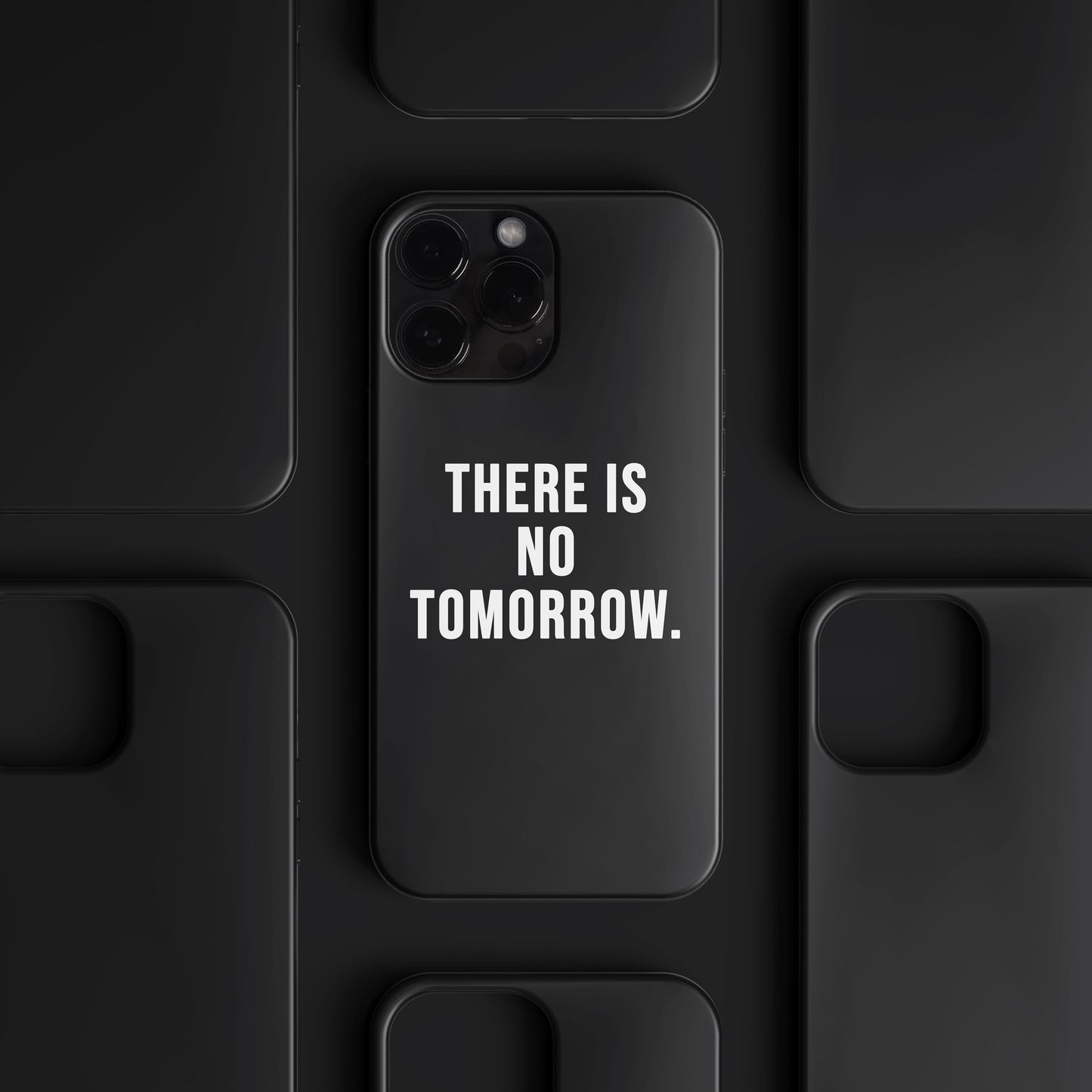 'There is no Tomorrow' Tasarım Telefon Kılıfı - Motivasyon