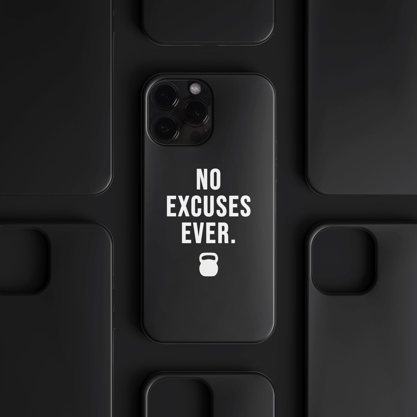 'No Excuses Ever' Tasarım Telefon Kılıfı - Motivasyon